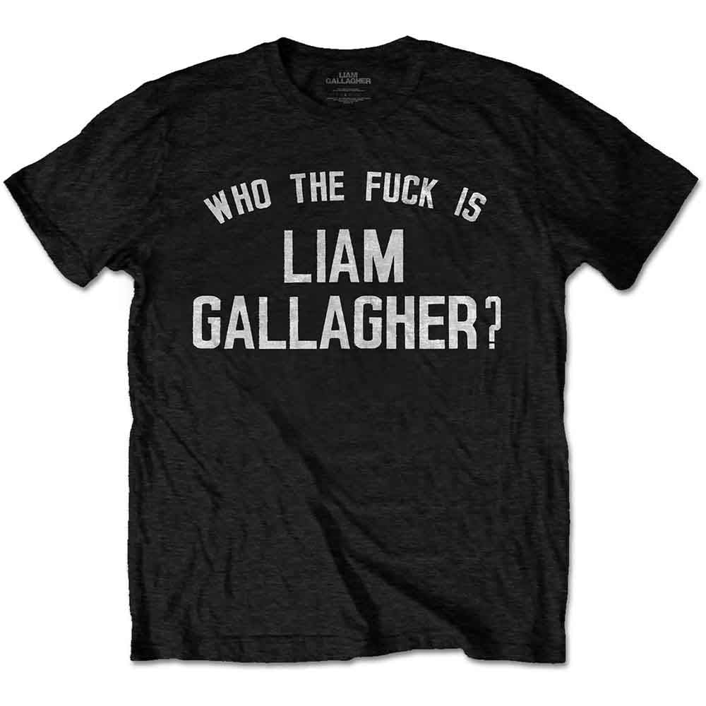 Image of Liam Gallagher Unisex T-shirt , Who The Fuck... Rock Off