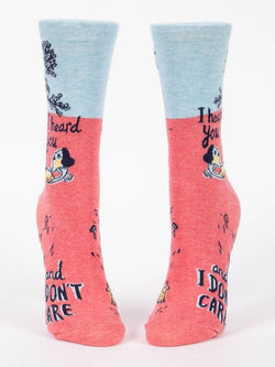 Image of I Heard You and I don't Care W-Crew Socks