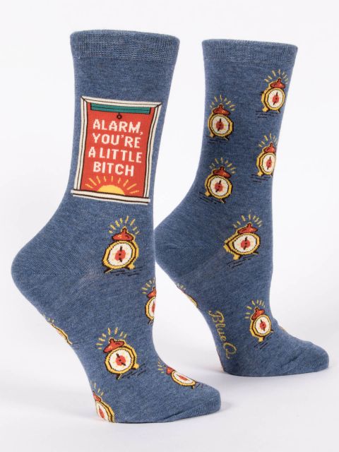 Alarm, You're A Little Bitch W-Crew Socks