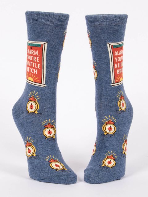 Alarm, You're A Little Bitch W-Crew Socks