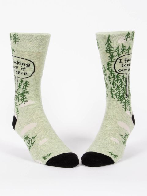 Image of I Fucking Love it Out Here Men's-Crew Socks