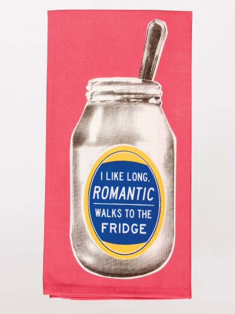 Image of I Like Romantic Walks To The Fridge Dish Towel