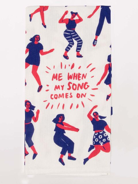 Image of When My Favourite Song Comes On Dish Towel
