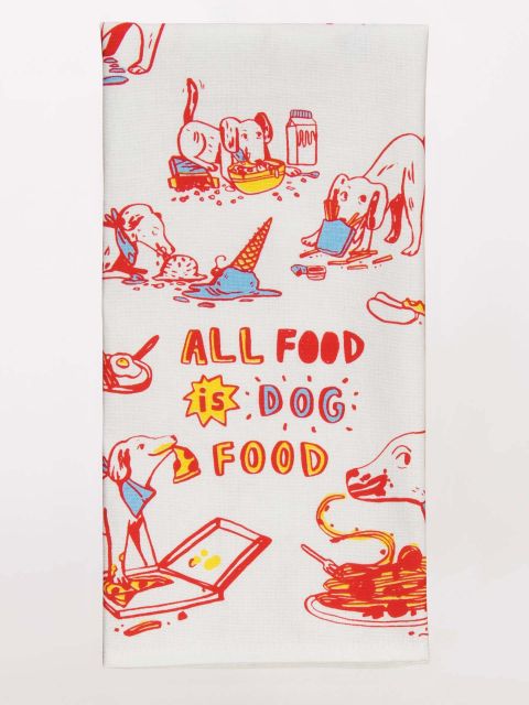 Image of All Food Is Dog Food Dish Towel
