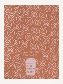 Image of Name One Thing Better Than Coffee - Woven Dish Towel