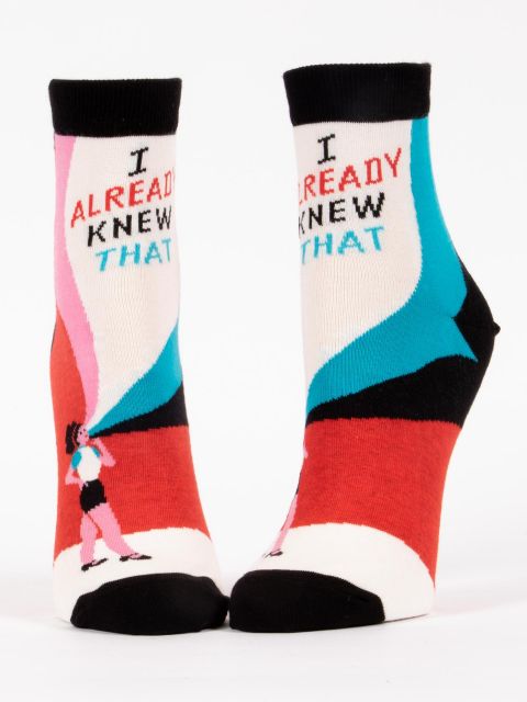 Image of I Already Knew That W/Ankle Socks BLUEQ