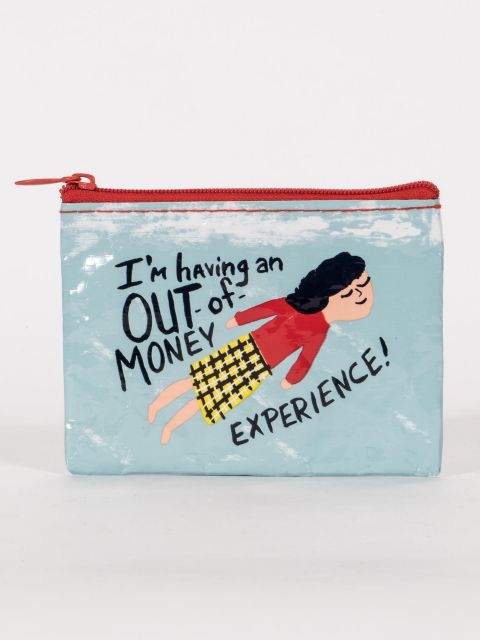 Image of BlueQ - I'm having an Out Of Money Exprience- Coin Purse BLUEQ