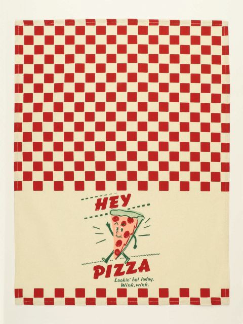 BlueQ "Hey Pizza. Lookin' Hot" ... Dish Towel