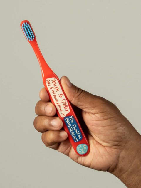 BlueQ "You Are So Smart And Everyone Knows It. You Should be President. Ball's In Your Court." Toothbrush