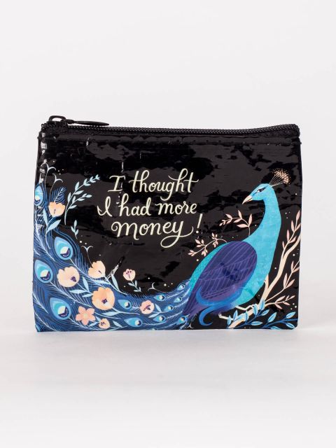 Image of BlueQ - I Thought i had more money- Coin Purse BLUEQ