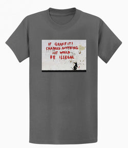 Image of Banksy Unisex T-shirt  - If Graffiti Changed Anything