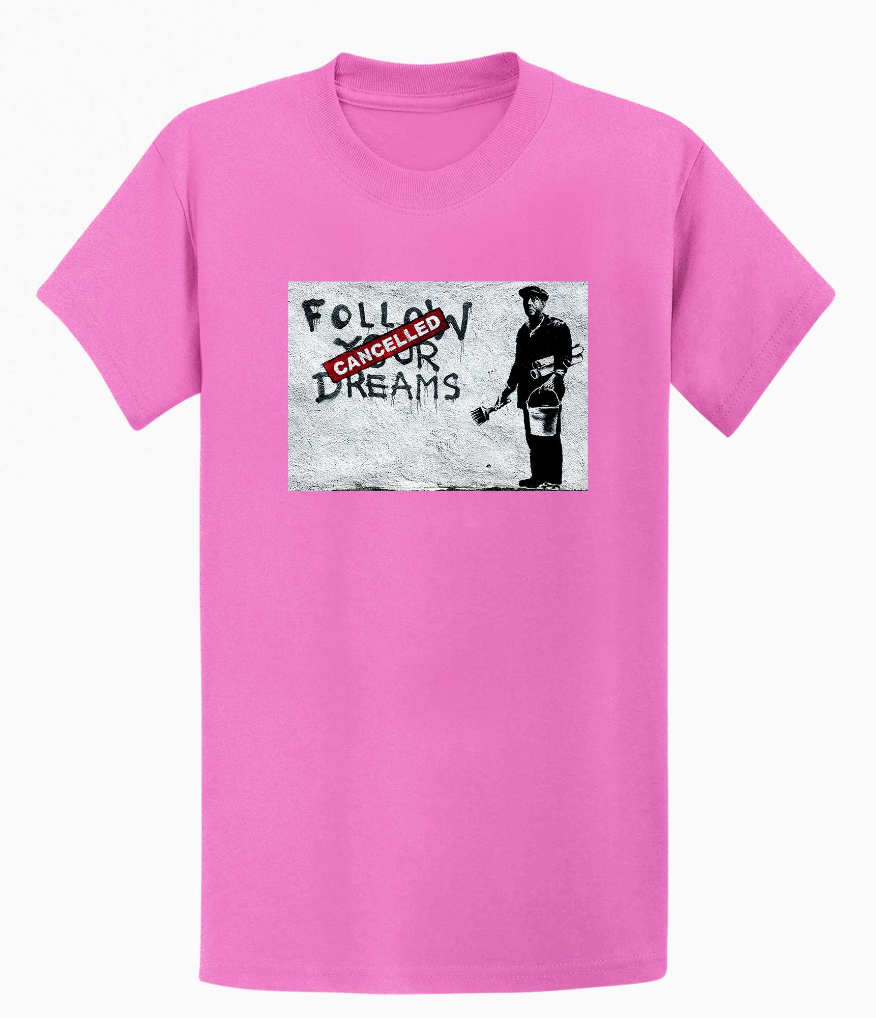 Banksy T-shirt - Follow Your Dreams/Cancelled